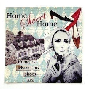 Antique Shoe Store Sign - Home Sweet Home -Home is Where My Shoes Are